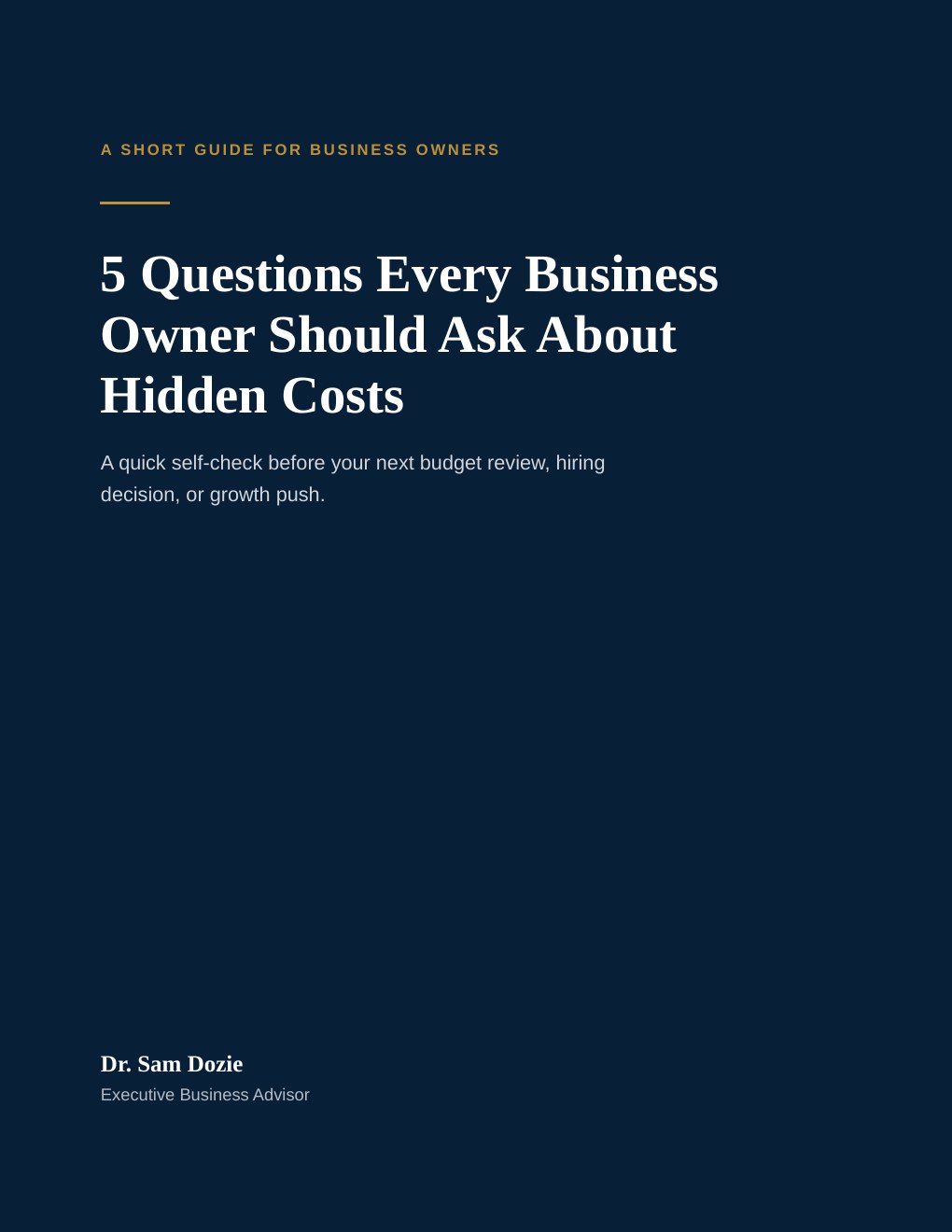 Cover of the guide: 5 Questions Every Business Owner Should Ask About Hidden Costs.